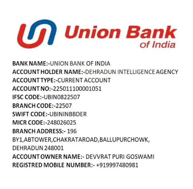 Payment on UNION-BANK of India, Dehradun Intelligence Agency.